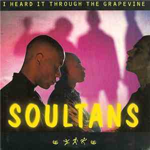 Soultans - I Heard It Through The Grapevine mp3 album