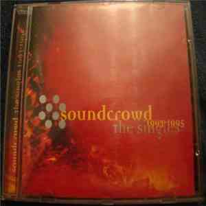 Soundcrowd - The Singles 1993-1995 mp3 album