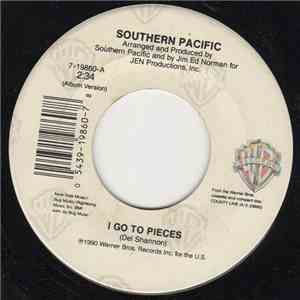 Southern Pacific - I Go To Pieces / Beyond Love mp3 album