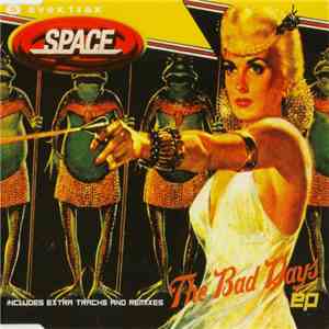 Space  - The Bad Days EP mp3 album