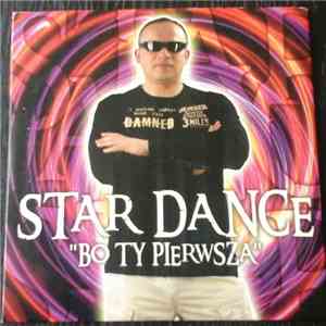 Star Dance - Bo Ty Pierwsza mp3 album