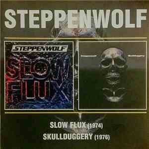 Steppenwolf - Slow Flux / Skullduggery mp3 album