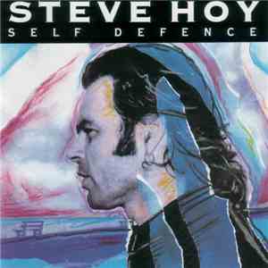 Steve Hoy - Self Defence mp3 album