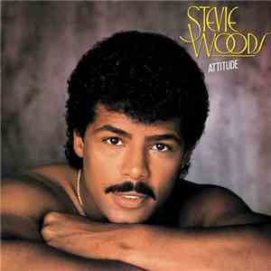 Stevie Woods - Attitude mp3 album