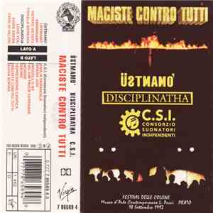Üstmamò, Disciplinatha, C.S.I. Consorzio Suonatori Indipendenti - Maciste Contro Tutti mp3 album