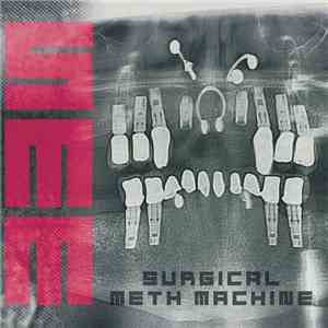 Surgical Meth Machine - Surgical Meth Machine mp3 album