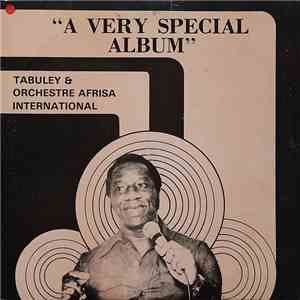 Tabu Ley & Orchestre Afrisa International - A Very Special Album mp3 album