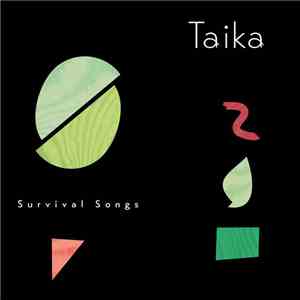 Taika - Survival Songs mp3 album