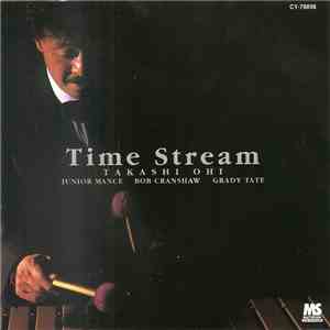 Takashi Ohi - Time Stream mp3 album