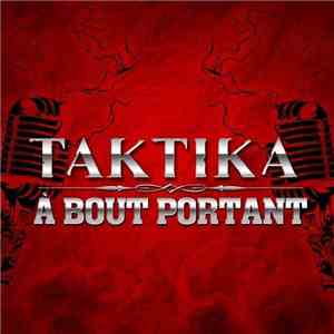 Taktika - À Bout Portant mp3 album