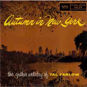 Tal Farlow - Autumn In New York - The Guitar Artistry Of Tal Falow mp3 album