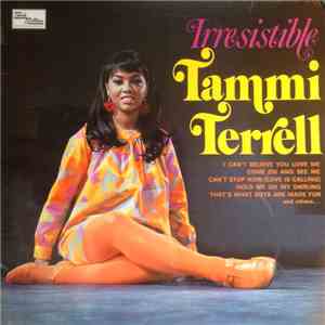 Tammi Terrell - Irresistible Tammi Terrell mp3 album