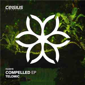 Telomic - Compelled EP mp3 album