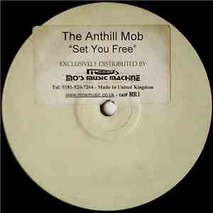 The Anthill Mob - Set You Free mp3 album