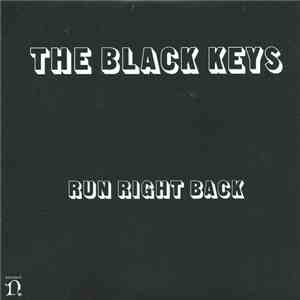 The Black Keys - Run Right Back mp3 album