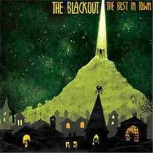 The Blackout - The Best In Town mp3 album