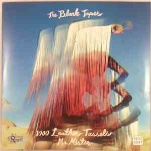 The Blank Tapes - 1000 Leather Tassels / Mr. Mister 7" mp3 album