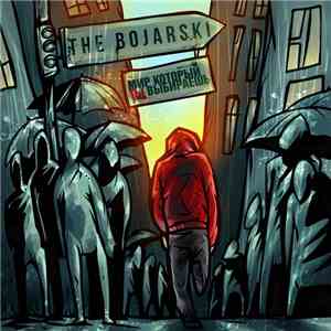 The Bojarski - Мир Который Ты Выбираешь mp3 album