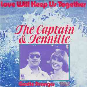 The Captain & Tennille - Love Will Keep Us Together mp3 album