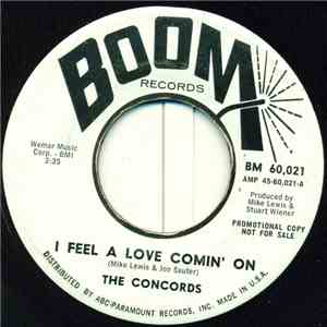 The Concords  - I Feel A Love Comin' On mp3 album