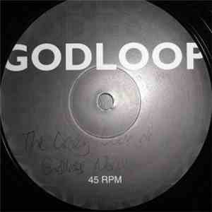 The Crazy Gods Of Endless Noise - Godloop mp3 album