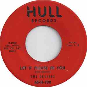 The Desires  - Let It Please Be You mp3 album