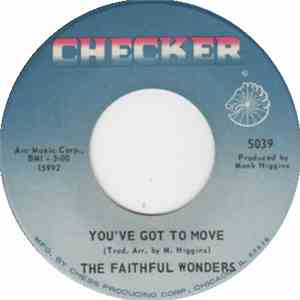 The Faithful Wonders - You've Got To Move mp3 album