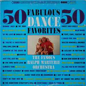 The Famous Ralph Marterie Orchestra - 50 Fabulous Dance Favorites mp3 album