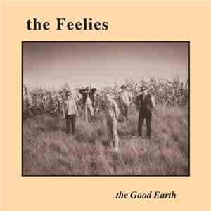 The Feelies - The Good Earth mp3 album