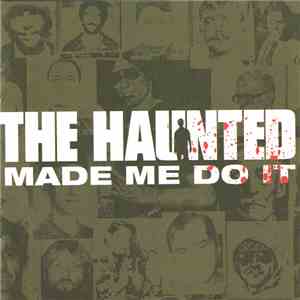 The Haunted - Made Me Do It mp3 album