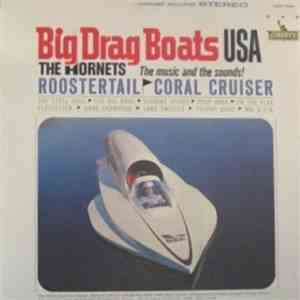 The Hornets  - Big Drag Boats U.S.A. mp3 album