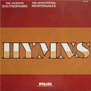 The Jackson Southernaires, The Sensational Nightingales - Hymns mp3 album