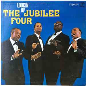 The Jubilee Four - Lookin' Up mp3 album