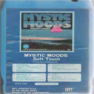 The Mystic Moods Orchestra - Soft Touch mp3 album