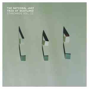 The National Jazz Trio Of Scotland - Standards Vol. II mp3 album