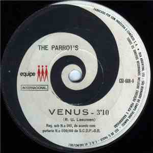 The Parrot's - Venus / Dreamin' Till Them mp3 album
