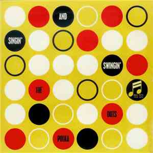 The Polka Dots - Singin' And Swingin' mp3 album