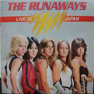 The Runaways - Live In Japan mp3 album