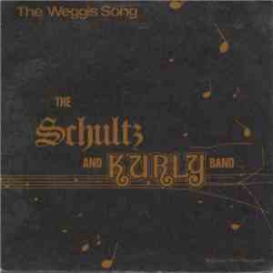 The Schultz & Kurly Band - The Weggis Song mp3 album