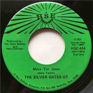 The Silver Gates Qt. - Move For Jesus mp3 album