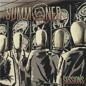 The Summoned - Sessions mp3 album