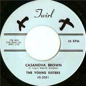 The Young Sisters - Casanova Brown / My Guy mp3 album