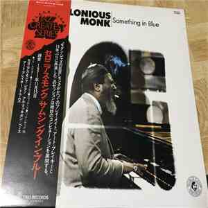 Thelonious Monk - Something In Blue mp3 album
