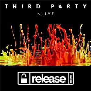 Third Party  - Alive mp3 album