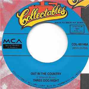 Three Dog Night - Out In The Country / The Family Of Man mp3 album