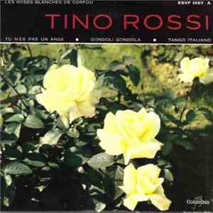 Tino Rossi - Les Roses Blanches De Corfou mp3 album
