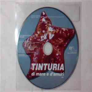 Tinturia - Di Mare E D'Amuri mp3 album