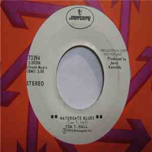 Tom T. Hall - Watergate Blues / Spokane Motel Blues mp3 album