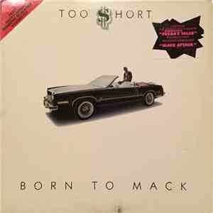 Too $hort - Born To Mack mp3 album