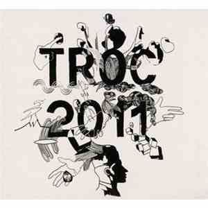 Troc - Troc 2011 mp3 album